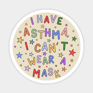 I Have Asthma, I Can't Wear A Mask - Autism and Disability Awareness Magnet